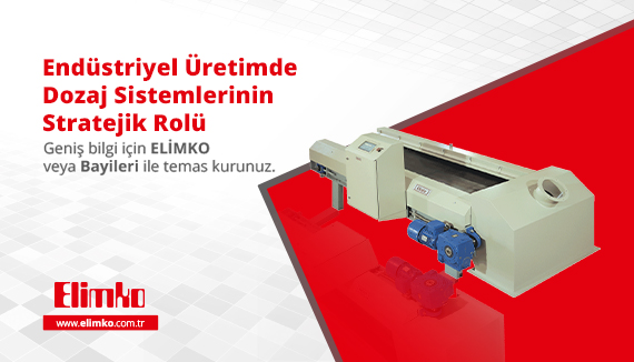 Endüstriyel Üretimde Dozaj Sistemlerinin Stratejik Rolü